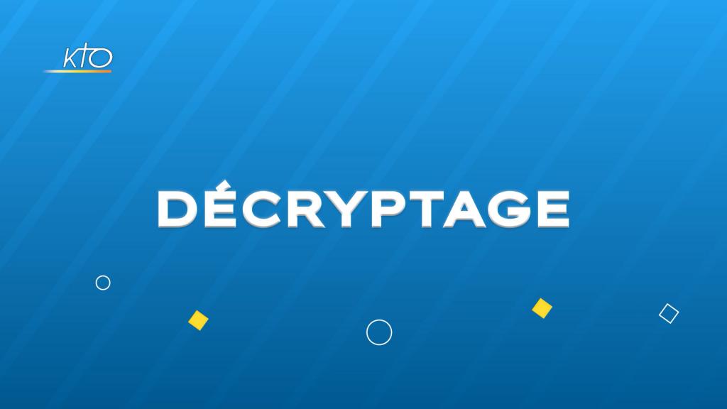 Décryptage